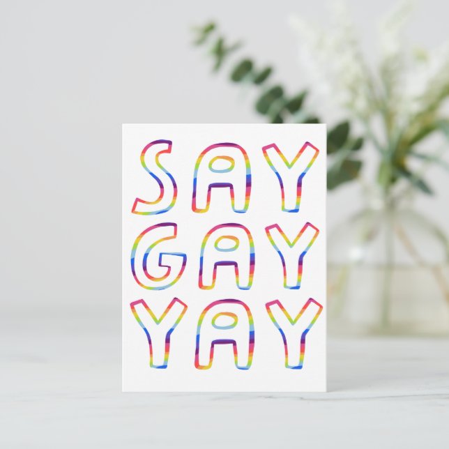 SAY GAY YAY Colorful Rainbow Postcard (Standing Front)