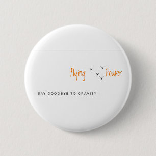 Say Goodbye to Gravity Button