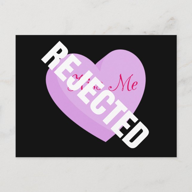Say Happy Valentines with Rejection & Breakup Holiday Postcard (Front)
