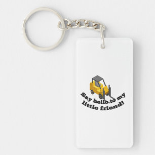 Say Hello to my Forklift Keychain