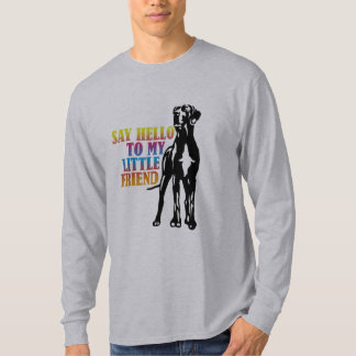 Say Hello To My Little Friend T-Shirt