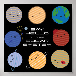 Say Hello to the Solar System! Poster