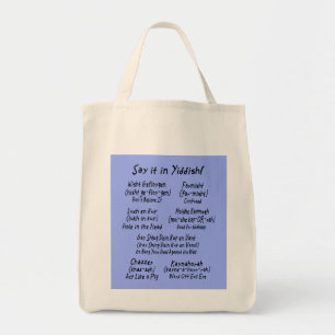 Say it in Yiddish Blue Tote Bag