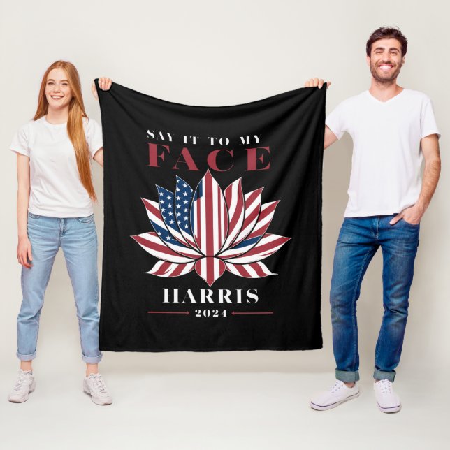 Say It To My Face Kamala Harris 2024 USA Lotus Fleece Blanket (In Situ)