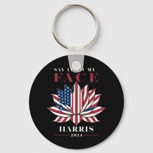 Say It To My Face Kamala Harris 2024 USA Lotus Keychain