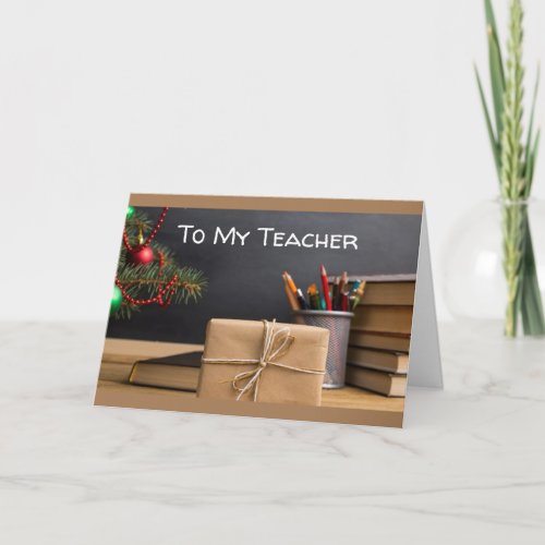 SAY MERRY CHRISTMAS TEACHER W CHALKBOARD CARD