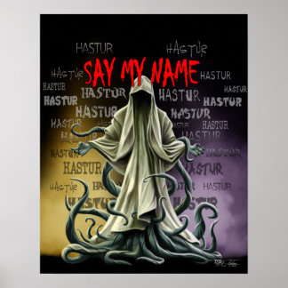 Say My Name: Hastur Hastur Hastur Poster