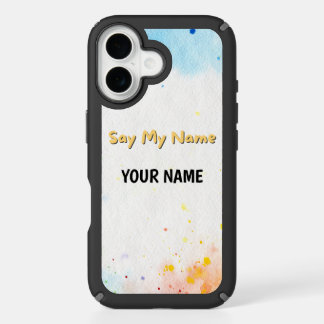 Say My Name iPhone 16 Case