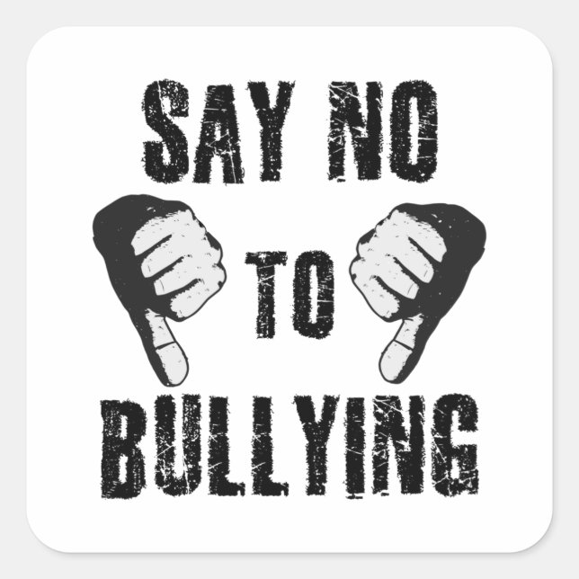 Say No to Bullying Square Sticker (Front)