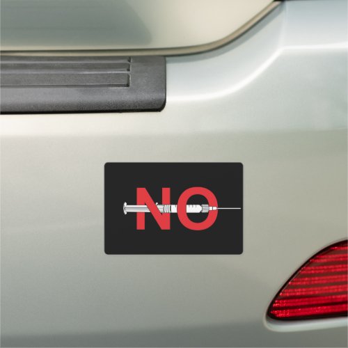 Say No To Covid Vaccines Car Magnet