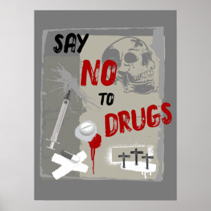 Say No To Drugs Grim Death Anti Drug Poster