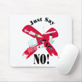 Say No to Drugs Mouse Pad (With Mouse)