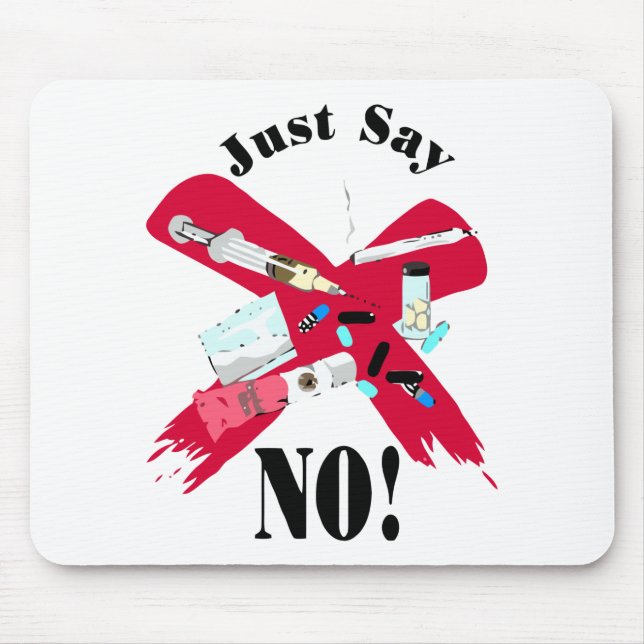 Say No to Drugs Mouse Pad (Front)