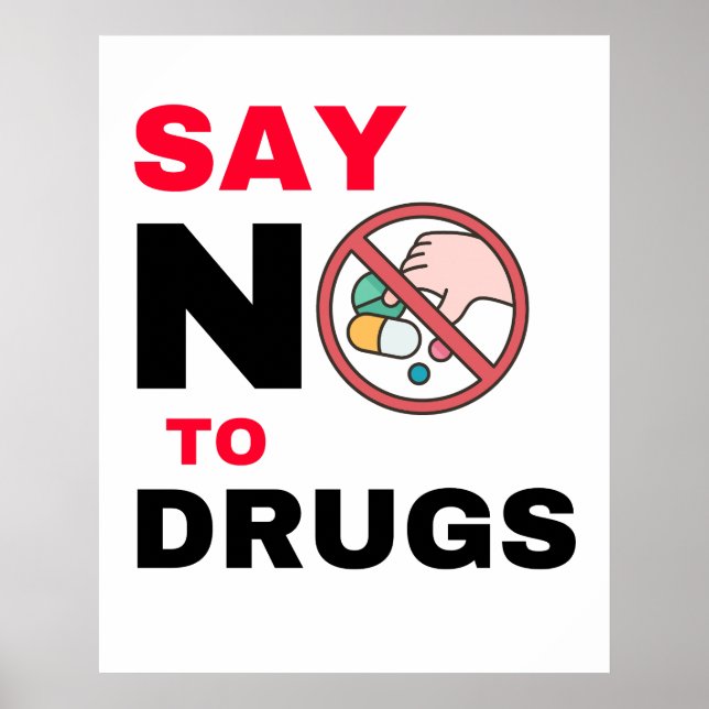 Say No To Drugs Posters (Front)