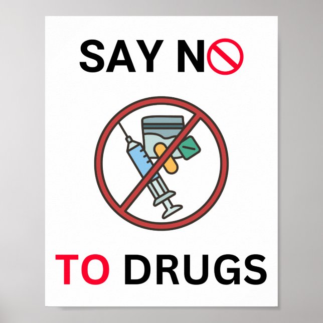 Say No To Drugs Posters (Front)