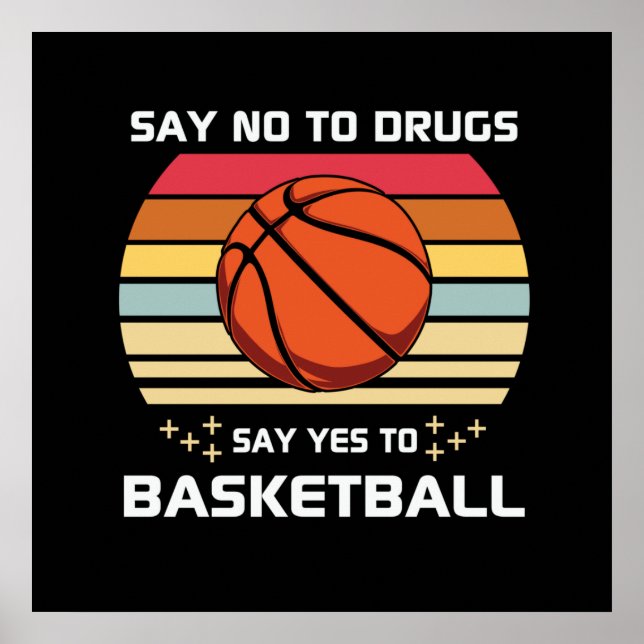Say No To Drugs Say Poster (Front)