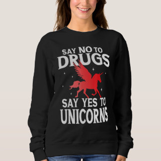 Say No To Drugs Say Yes To Unicorns Red Ribbon Wee Sweatshirt