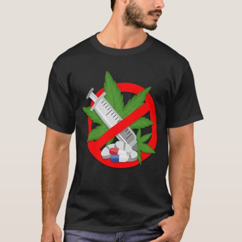 Say No To Drugs T_Shirt