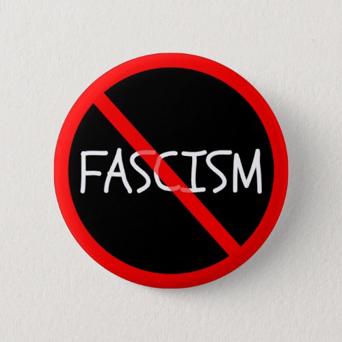 SAY NO TO FASCISM BUTTON