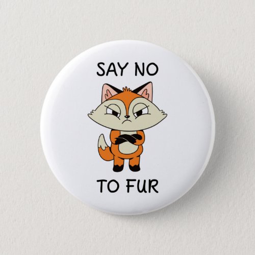 Say no to Fur _ Sad Fox Button