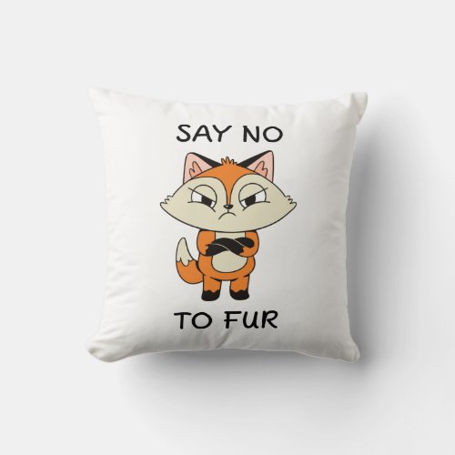 Say no to Fur _ Sad Fox Throw Pillow