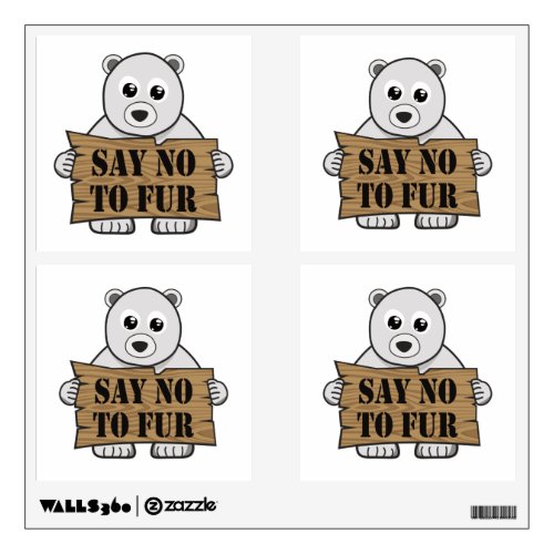 Say no to Fur Wall Decal