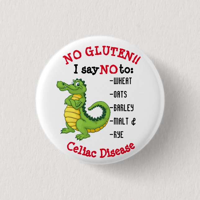Say NO to Gluten Pinback Button (Front)