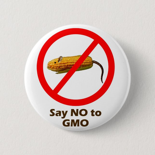 Say NO to GMO Button (Front)