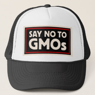 Say No To GMO's Trucker Hat
