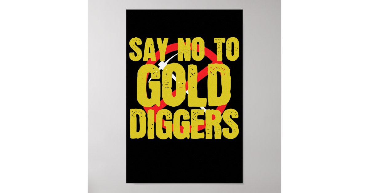 I’m A Gold digger Without A Shovel | Greeting Card