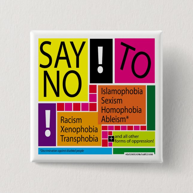 Say No To Oppression! #Resist Button (Front)