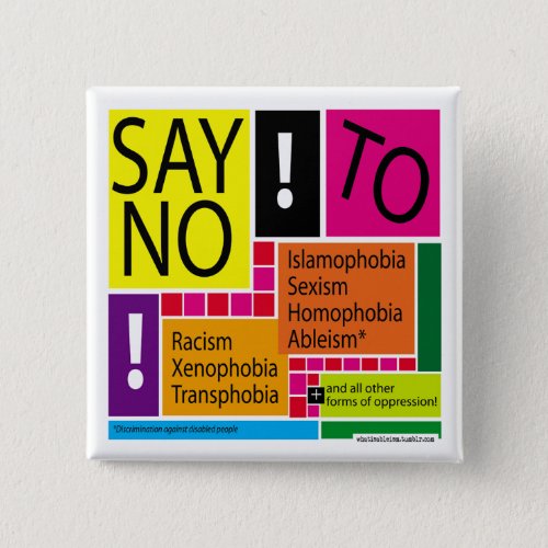 Say No To Oppression Resist Button