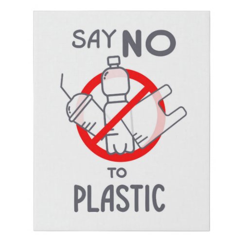 Say No To Plastic Faux Canvas Print