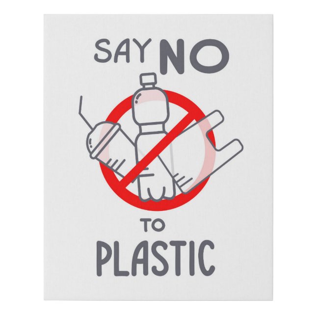 Say No To Plastic Faux Canvas Print (Front)