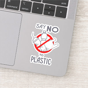 Say No To Plastic Sticker