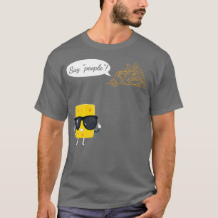 Say people! T-Shirt