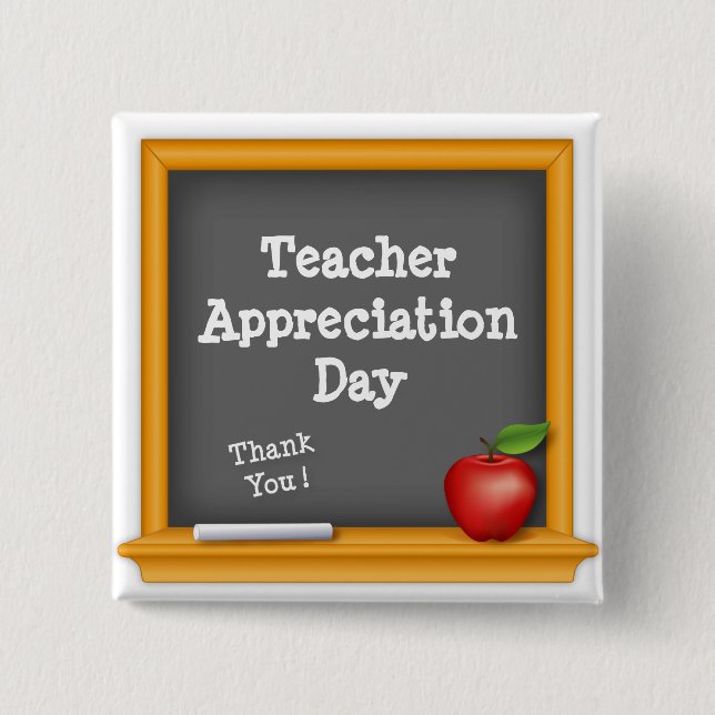Say Thank You on Teacher Appreciation Day Button (Front)