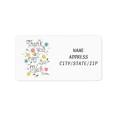 SAY THANK YOU WITH THESE AWESOME ADDRESS LABELS