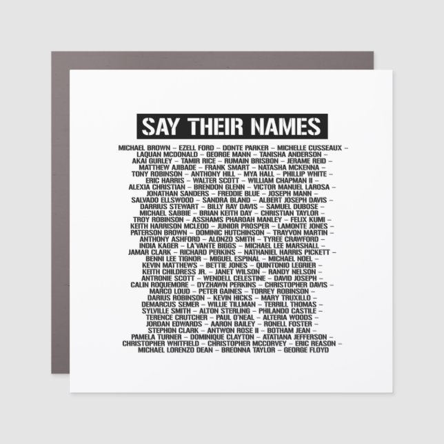 SAY THEIR NAMES CAR MAGNET (Front)