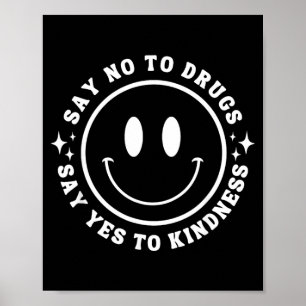 Say To Drugs Say To Kindness Ribbon Week Awareness Poster