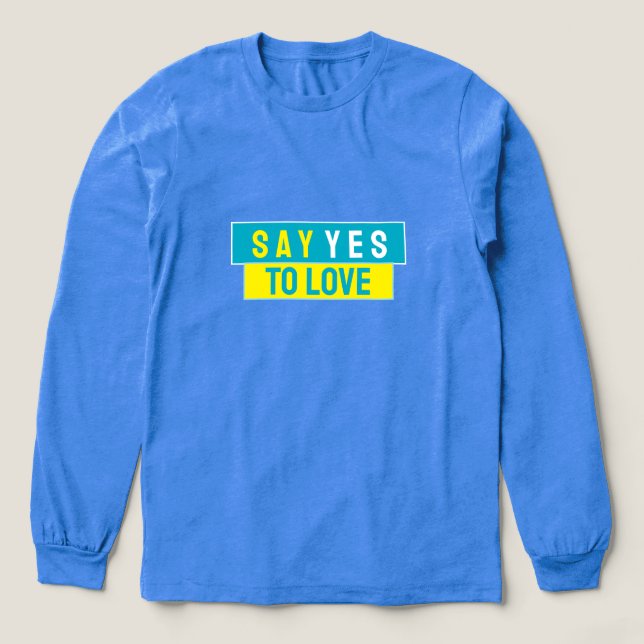 Say Yes To Love Graphic  Tri-Blend Shirt (Design Front)