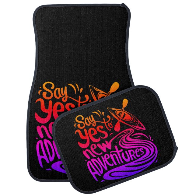 Say Yes to New Adventures Car Floor Mat (Set)