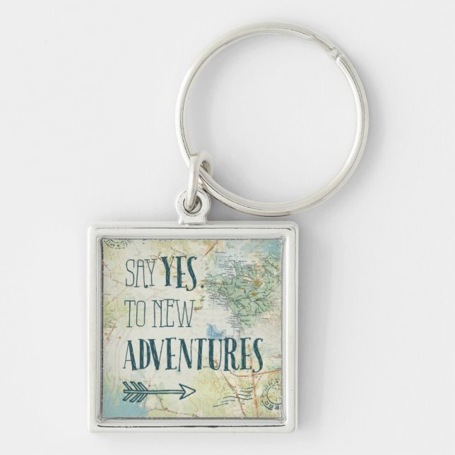 Say Yes to New Adventures Quote Keychain (Front)