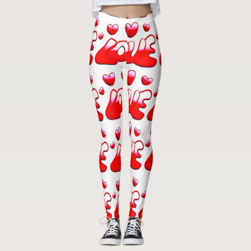 SAY YOU LOVE HER ON THESE AWESOME LEGGINGS