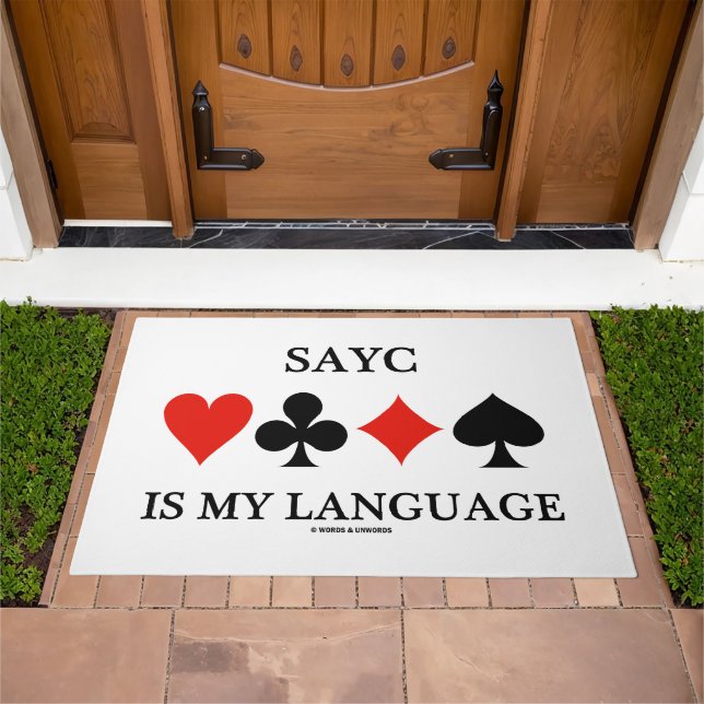 SAYC Is My Language Four Card Suits Doormat (Outdoor)