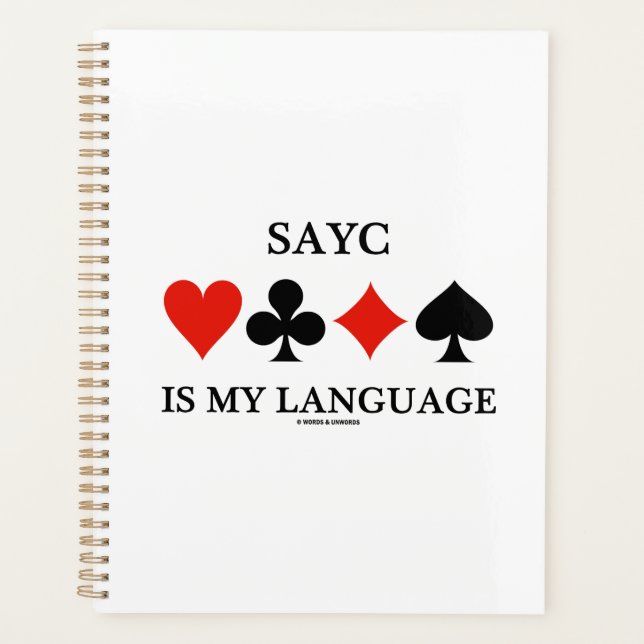SAYC Is My Language Four Card Suits Planner (Front)