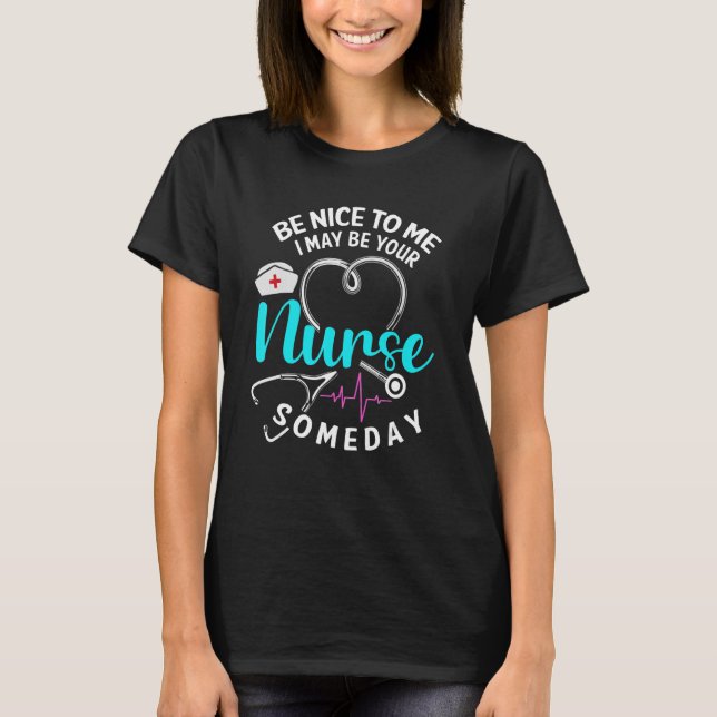 Saying Future Nurse Nursing School Student RN BSN  T-Shirt (Front)