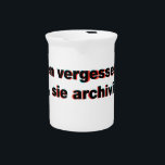 Saying over women pitcher<br><div class="desc">Women forgotten, it do not archive. The truth about women.</div>