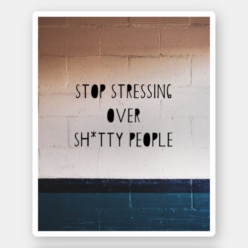Saying Quotes Wall Typography Vintage Sticker