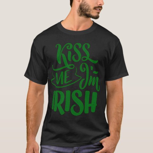 Saying St Patricks Day Kiss Me Im Irish Py T_Shirt